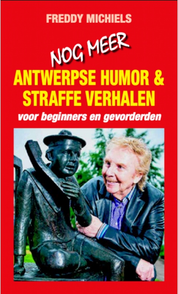 Antwerpse Humor & Straffe Verhalen (2021) - Freddy Michiels